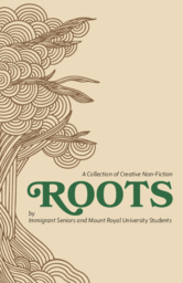 Roots: a collection of creative non-fiction