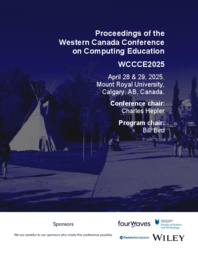 Proceedings of the Western Canada Conference on Computing Education (WCCCE2025)