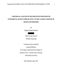 A historical analysis of the substantive principles of fundamental justice under Section 7 of the Canadian Charter of Rights and Freedoms