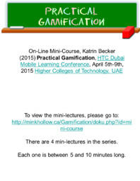 Practical gamification