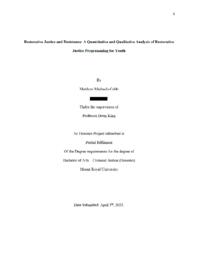 Restorative justice and desistance : a quantitative and qualitative analysis of restorative justice programming for youth