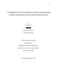 A Comprehensive Analysis of Section 24(2) of the Canadian Charter of Rights and Freedoms and the Evolving Evidentiary Rule