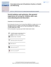 Social isolation and exclusion: the parents' experience of caring for children with rare neurodevelopmental disorders