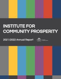 Institute for Community Prosperity 2021-2022 Annual Report