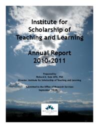 Institute for Scholarship of Teaching and Learning 2010-11 Annual Report