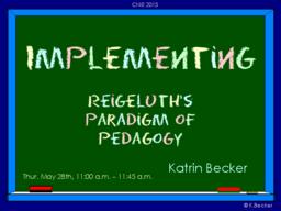 Implementing Reigeluth’s Paradigm