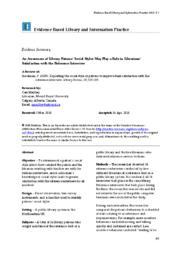 Evidence summary : an awareness of library patrons’ social styles may play a role in librarians’ satisfaction with the reference interview