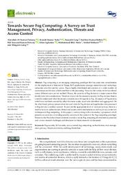 Towards Secure Fog Computing: A Survey on Trust Management, Privacy, Authentication, Threats and Access Control