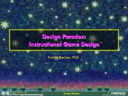 Design Paradox: Instructional Game Design