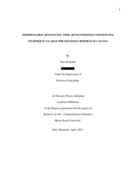 Indispensable sentencing tool or inconsistent sentencing technique?: Gladue pre-sentence reports in Canada