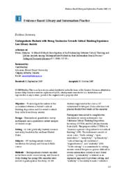 Evidence Summary: Undergraduate Students with Strong Tendencies Towards Critical Thinking Experience Less Library Anxiety