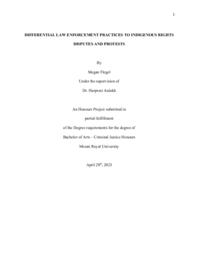 Differential law enforcement practices to Indigenous rights disputes and protests