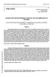 Fatores que interferem nas lesoes de atletas amadores de voleibol = Factors affecting injuries to amateur volleyball players volleyball athletes