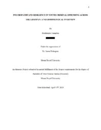 Psychopathy and resiliency in youth criminal offending across the lifespan: A neurobiological overview