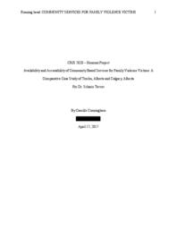 Availability and accessibility of community based services for family violence victims: a comparative case study of Trochu, Alberta and Calgary, Alberta