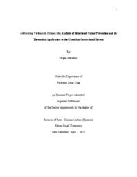 Addressing violence in prisons : an analysis of situational crime prevention and its theoretical application to the Canadian correctional system