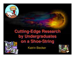 Cutting Edge Research by Undergraduates on a Shoestring?
