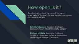 How open is it? Developing a framework for ‘open pragmatism’ through examination of open courseware
