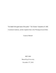 “On behalf of the great mass of the public”: The Citizens’ Committee of 1,000, Constituted Authority, and the Capitalist State in the Winnipeg General Strike