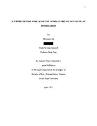 A jurisprudential analysis of the Canadian defence of voluntary intoxication