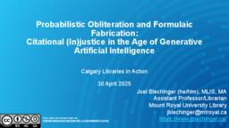 Probabilistic obliteration and formulaic fabrication: citational (in)justice in the age of generative artificial intelligence